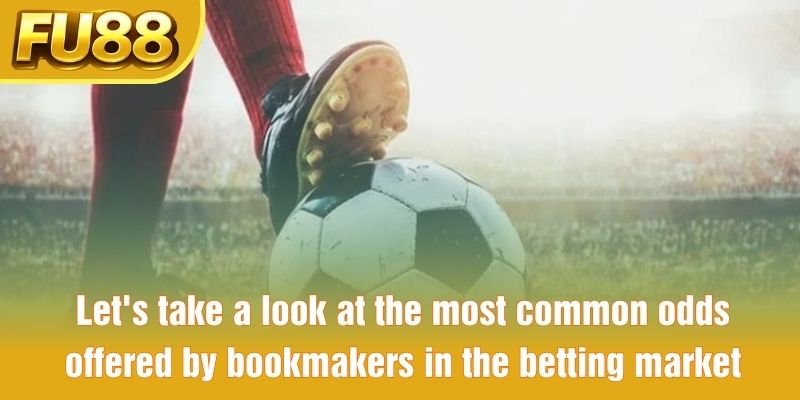 Common football markets displayed on a sports betting odds board