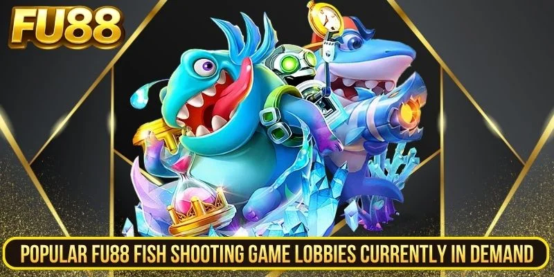 Different underwater game formats in the FU88 lobby