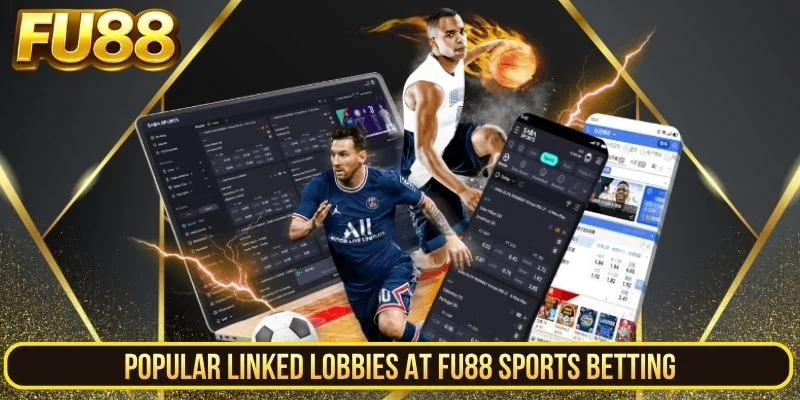FU88 provides access to sports lobbies with different interfaces, filters and market presentations.